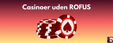 Bedste Casinoer uden ROFUS 419879566